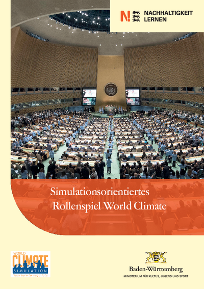 Simulationsorientiertes Rollenspiel World Climate Simulationsorientiertes Rollenspiel World Climate