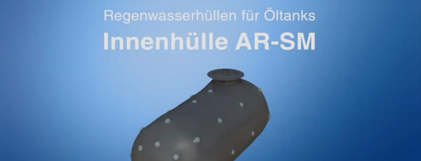 Auf dem Startscreen eines Videos steht: Regenwasserhüllen für Öltanks, Innenhülle AR-SM. Darunter findet man eine Illustration einer Innenhülle für eine Öltank.